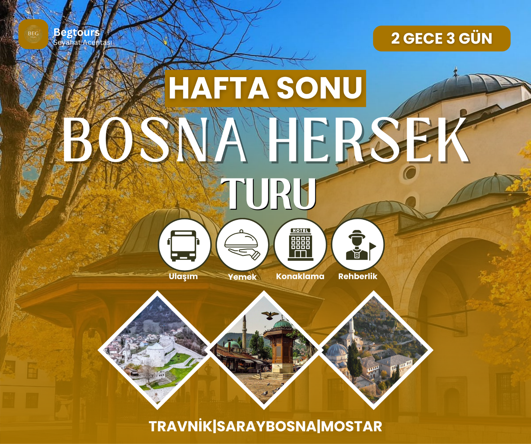 2 Gece 3 Gün Bosna Hersek Turu